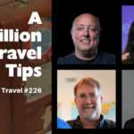 My Episode of This Week in Travel – A Bazillion Travel Tips